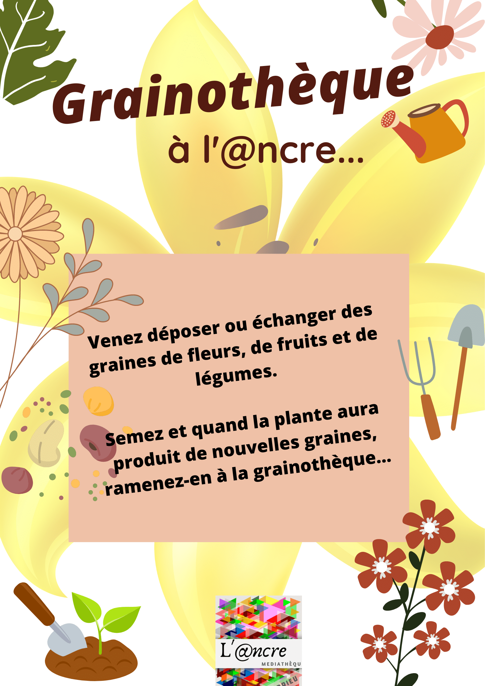 Faire vivre notre grainothèque Condrieu 69420